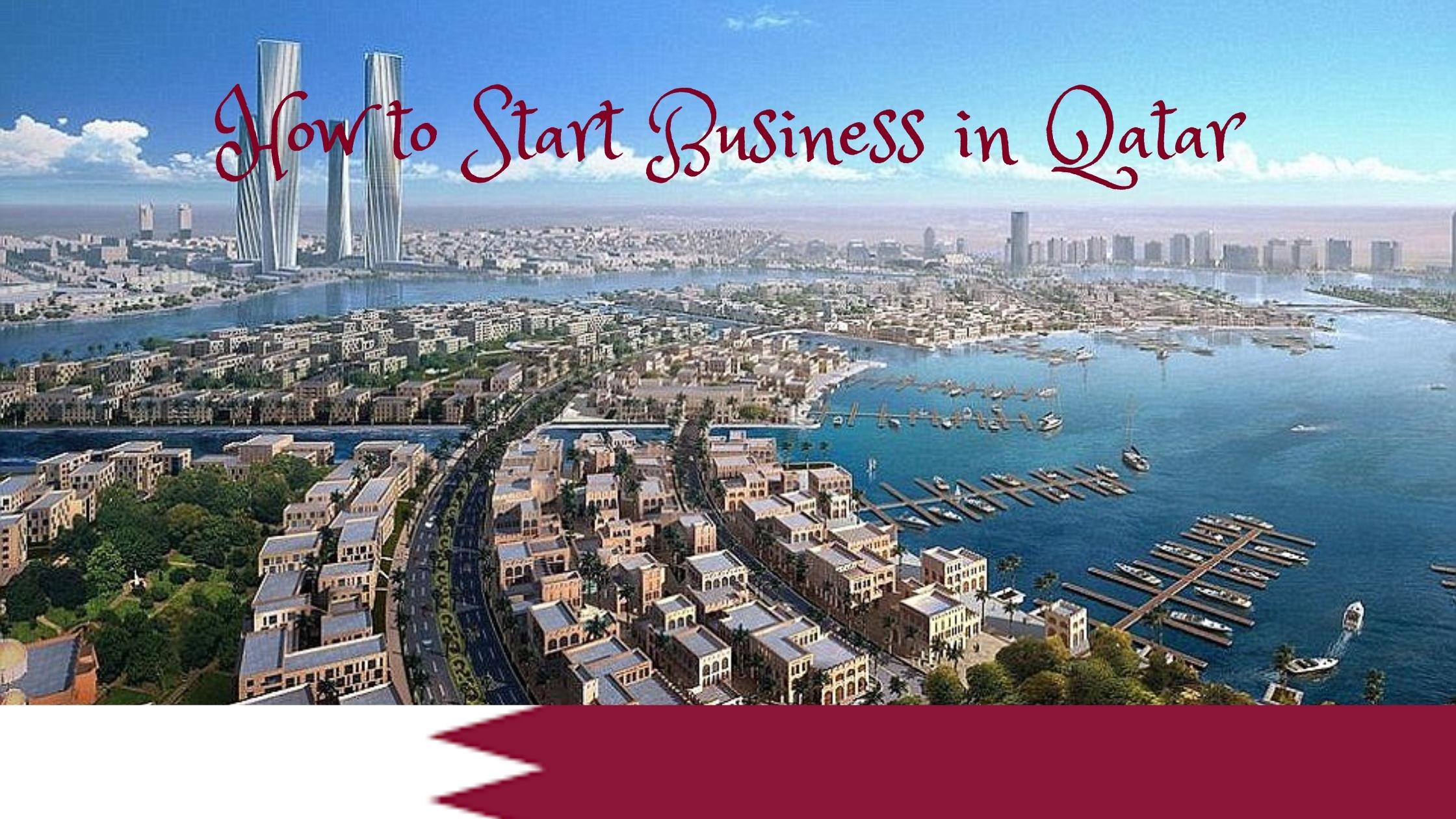 How to Start a Business in Qatar Saakin.qa